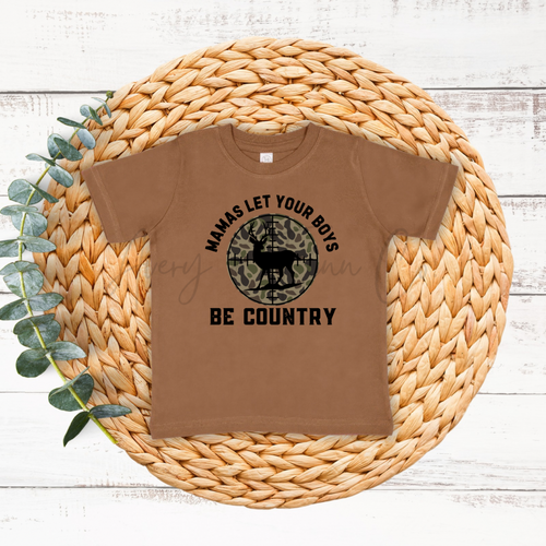 Mama's Let Your Boys Be Country Tshirt